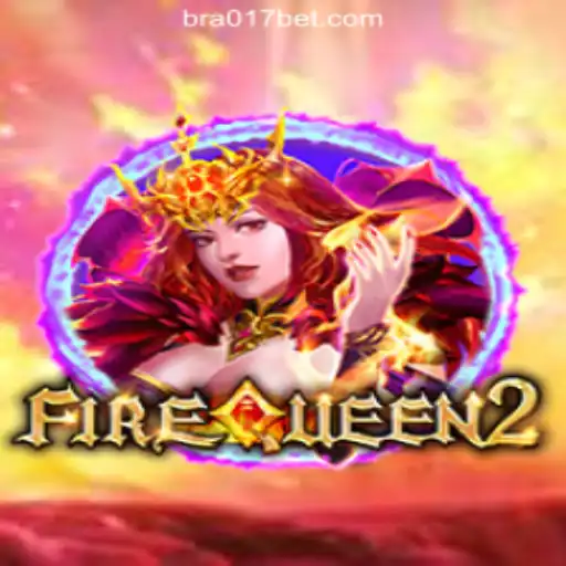 Discover the Thrills of FireQueen2: The Reigning Game at 017bet.com Online Cassino Brasil #1